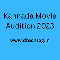 Kannada Movie Audition 2023