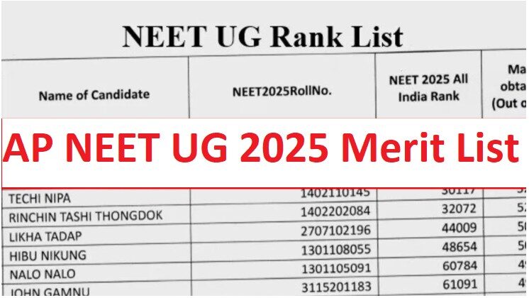Arunachal NEET UG Merit List 2025 Out