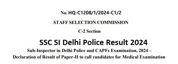 SSC SI Delhi Police and CAPFs Exam 2024